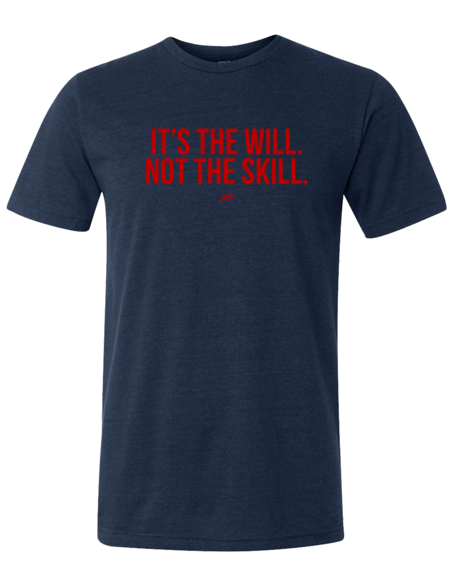 Will Not Skill Tee